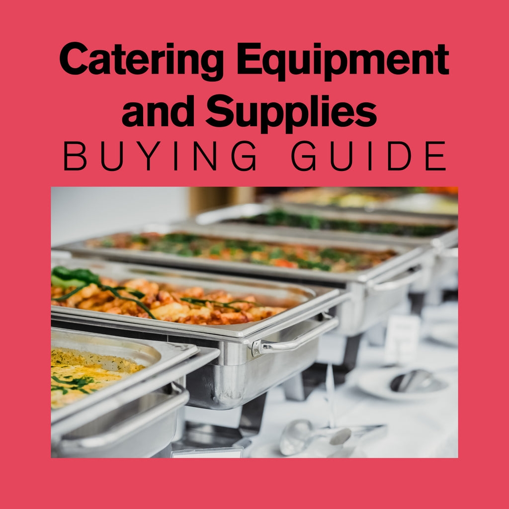 Catering Equipment and Supplies Buying Guide