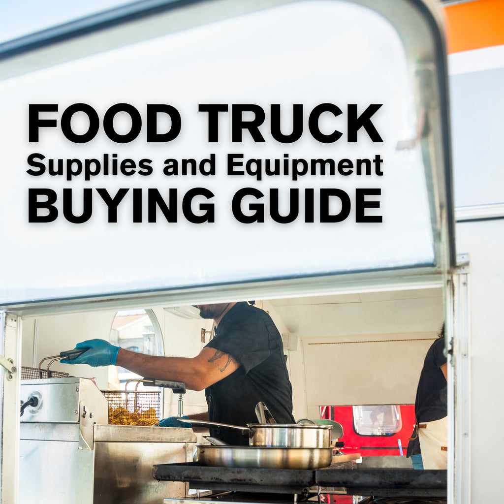 Food Truck Supplies and Equipment Buying Guide