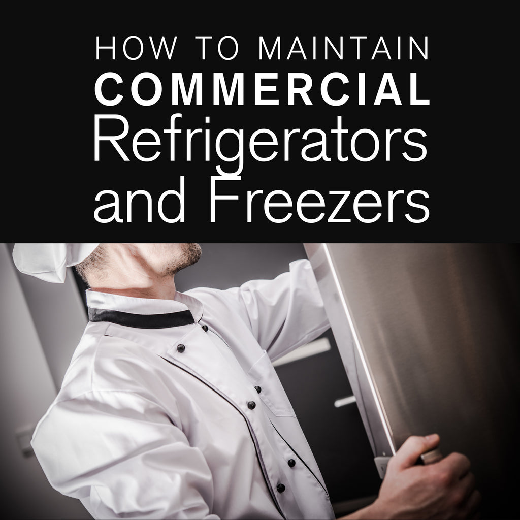 Comment entretenir les réfrigérateurs et congélateurs commerciaux