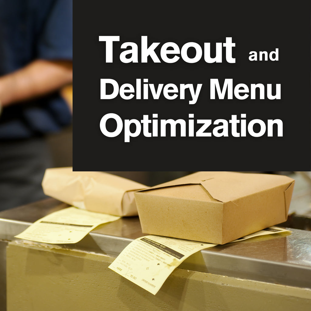 Takeout and Delivery Menu Optimization