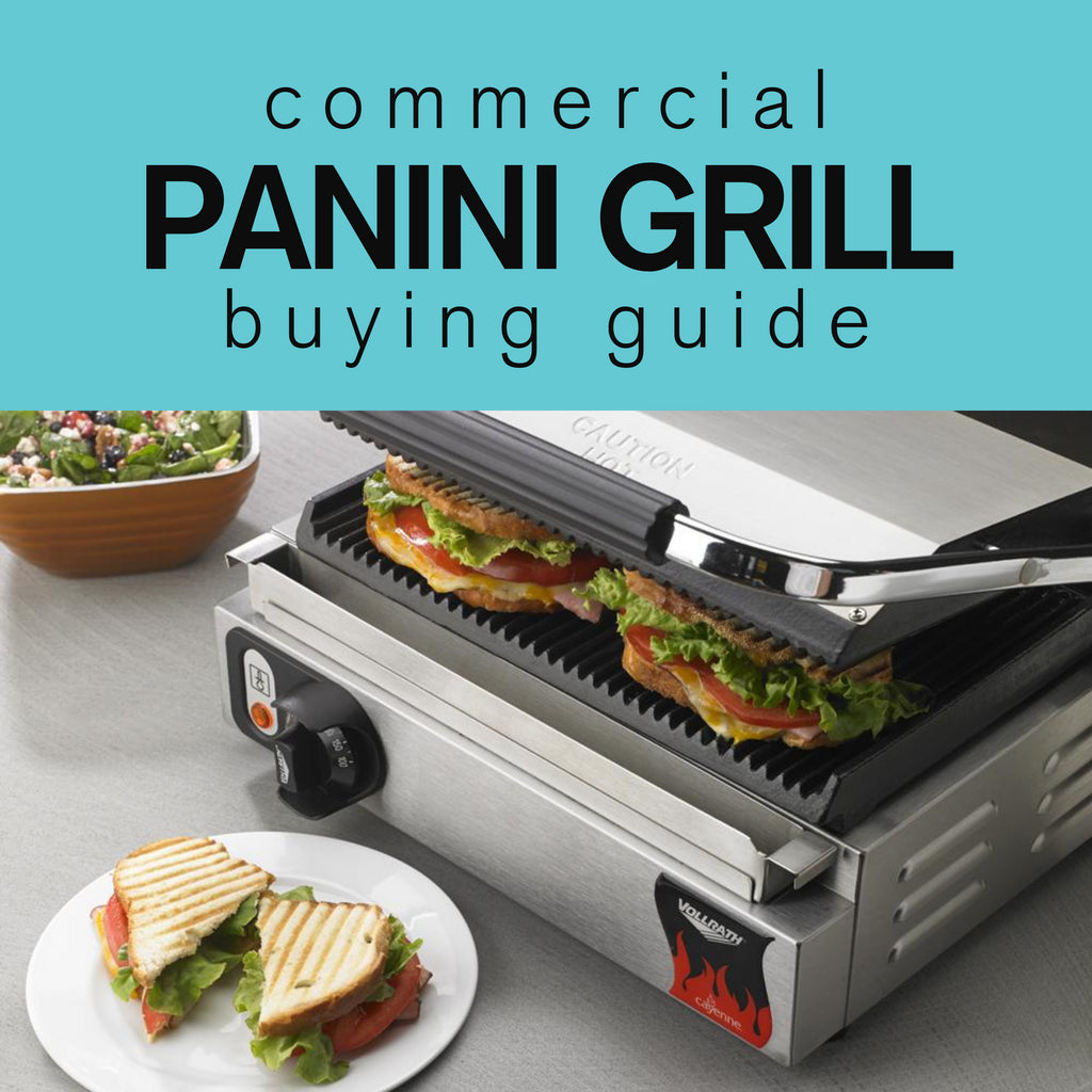 Commercial Panini Grill Buying Guide