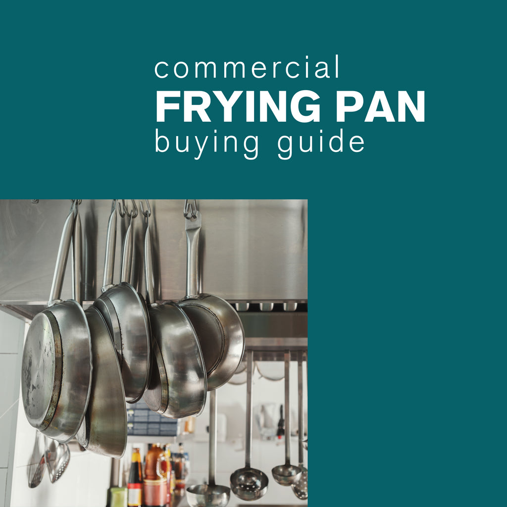 Commercial Frying Pan Buying Guide