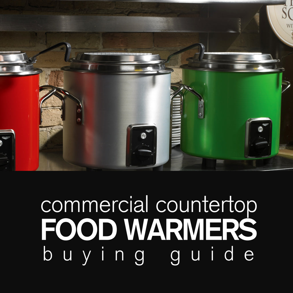 Commercial Countertop Food Warmers Buying Guide