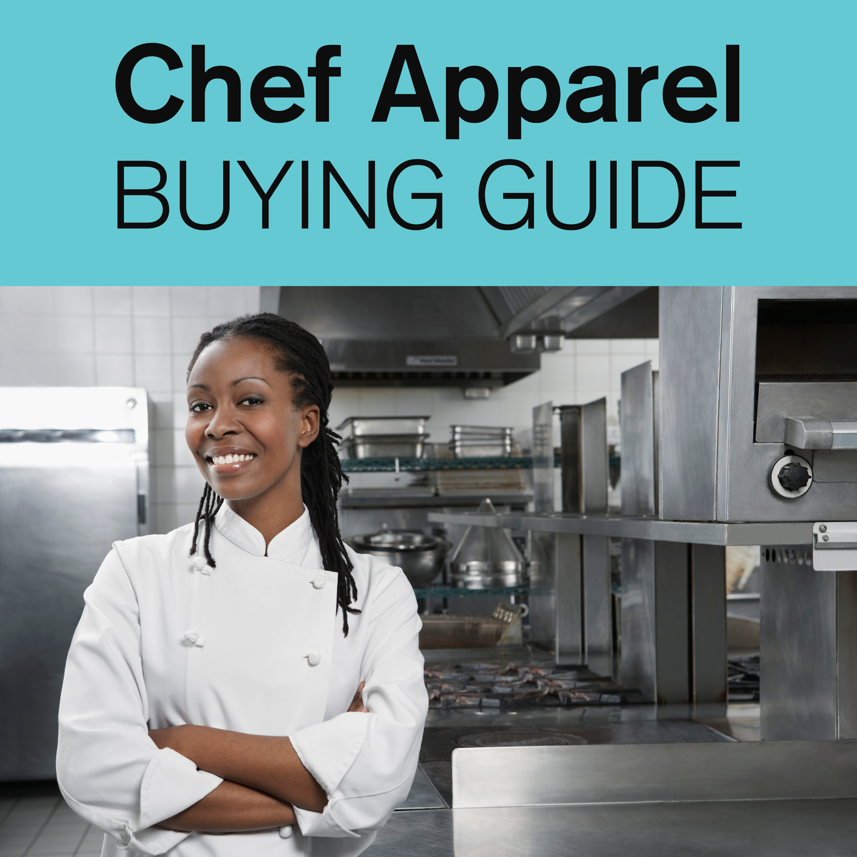 Chef Apparel Buying Guide ChefEquipment